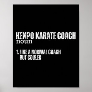 Póster Kenpo Karate definición de entrenador divertida Or