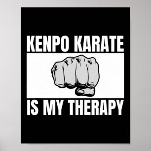 Póster Kenpo Karate es mi terapia Divertida estadounidens