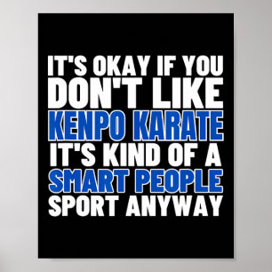 Póster Kenpo Karate Es Para La Gente Inteligente Y Divert