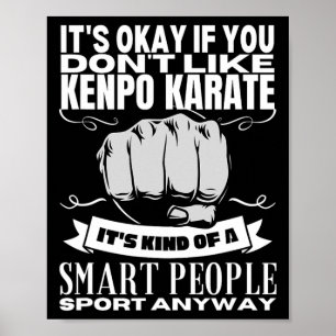 Póster Kenpo Karate Es Para La Gente Inteligente Y Divert
