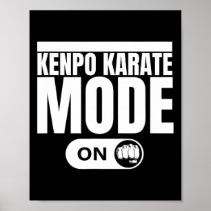 Póster Kenpo Karate Mode On Funny American Kenpo 1