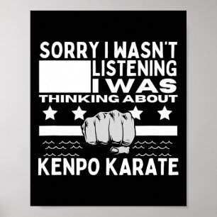 Póster Kenpo Karate Siento no haber escuchado a los norte