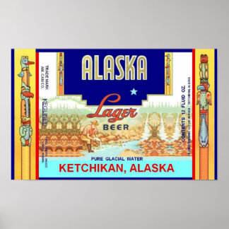 PÓSTER KETCHIKAN ALASKA LAGER BEER PUEDE DISEÑAR POSTER
