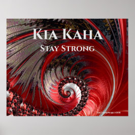 Póster Kia Kaha Stay Strong Poster temático