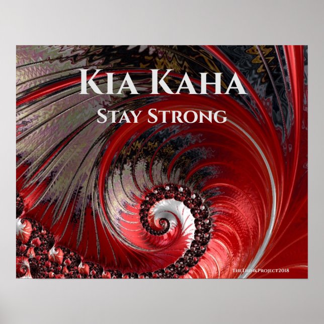 Póster Kia Kaha Stay Strong Poster temático (Frente)