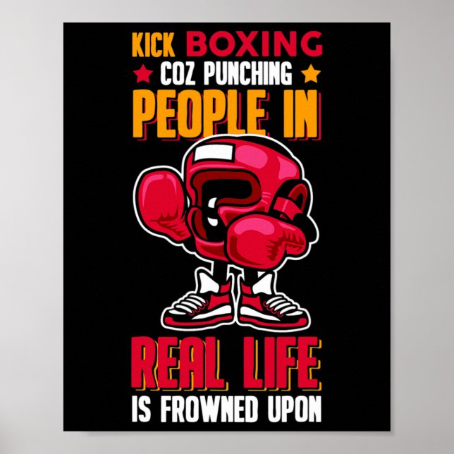 Póster Kick Boxing Golpear a la Gente No Aprobado (Frente)
