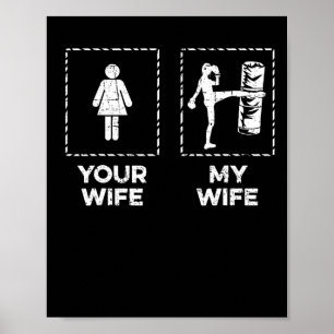 Póster Kickboxing a Tu Esposa Mi Esposa Kickboxer Muay Th