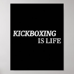 Póster Kickboxing Es La Vida Artes Marciales Kick-boxing