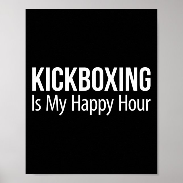 Póster Kickboxing Es Mi Hora Feliz -  (Frente)
