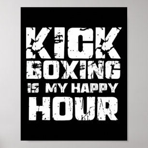 Póster Kickboxing Es Mi Hora Feliz Mujeres Divertido Lind