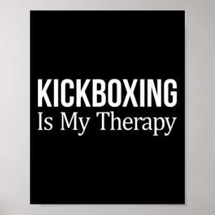 Póster Kickboxing Es Mi Terapia -