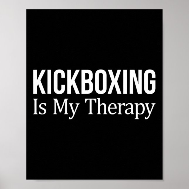 Póster Kickboxing Es Mi Terapia -  (Frente)