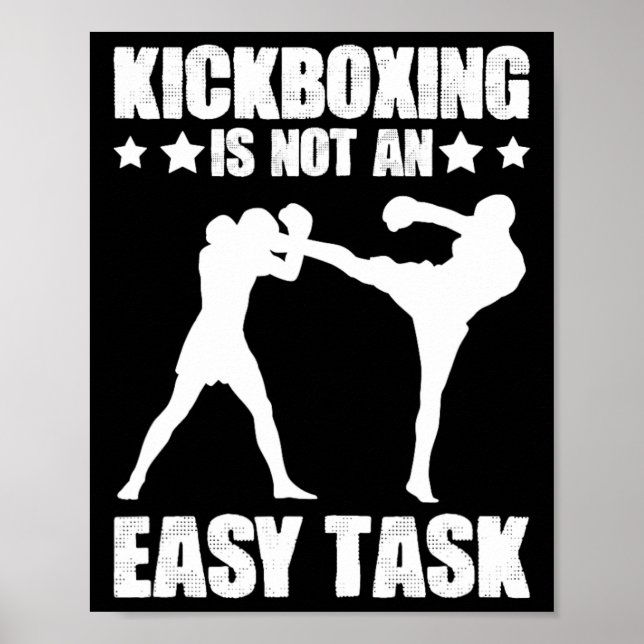 Póster Kickboxing Not An Easy Task Boxing Martial Arts Ki (Frente)