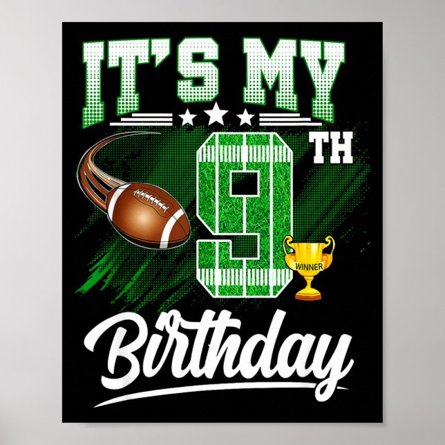 Póster Kids 9 Year Old Its My 9th Birthday Football Theme (Frente)