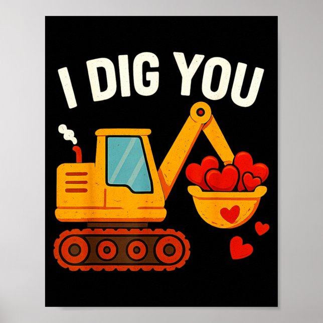 Póster Kids I Dig You Happy Valentines Day Love Heart Tod (Frente)