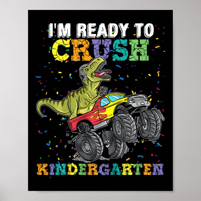Póster Kids I'm Ready To Crush Kindergarten Monster Truck (Frente)