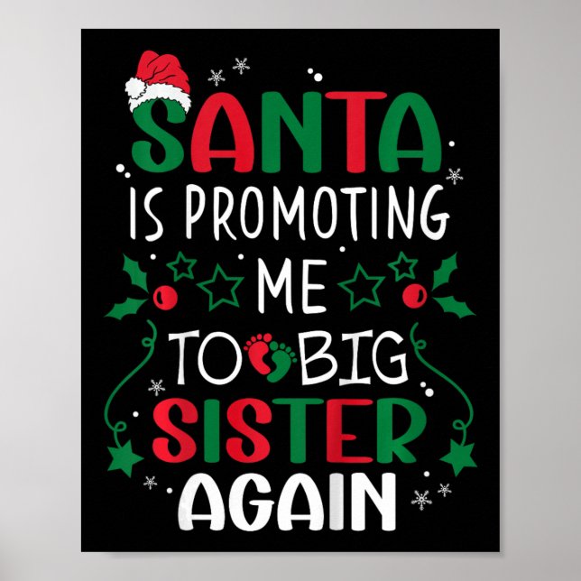Póster Kids Santa Me Está Promocionando A Big Sister De N (Frente)