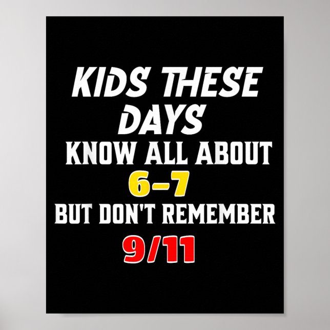 Póster Kids These Days 6 7 But Don't Remember 9_11 Sarcas (Frente)