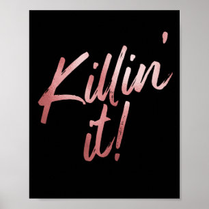 Póster Killin' It Black & Rosa Gold Cita