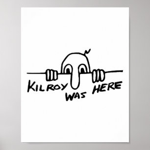 Póster Kilroy Estuvo Aquí - Segunda Guerra Mundial, Segun