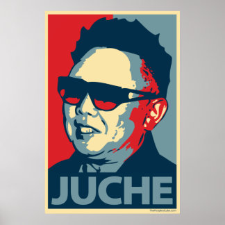 Póster Kim Jong-Il - Juche: poster parodia de Obama