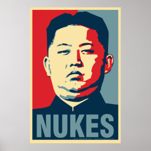 Póster Kim Jong Un "Nukes" Poster parodia de Obama