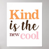 Kind is the New Cool 