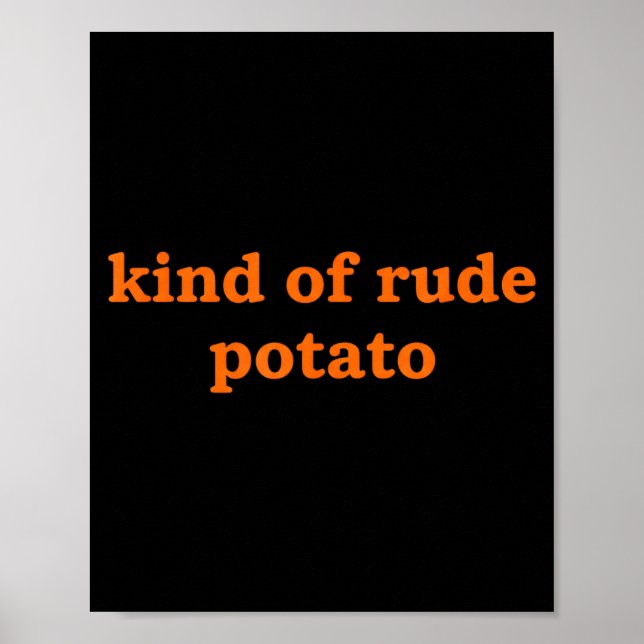 Póster Kind Of Rude Tato, Funny Thanksgiving Dad, Sweet T (Frente)