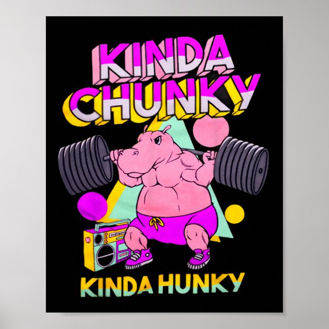 Póster Kinda Chunky Kinda Hunky1 (Frente)
