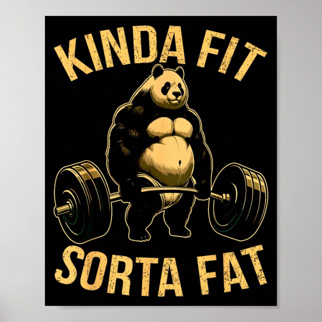 Póster Kinda Fit Sorta Fat Funny Gym Panda Weightlifting  (Frente)