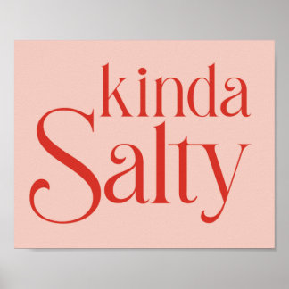 Póster Kinda Salty