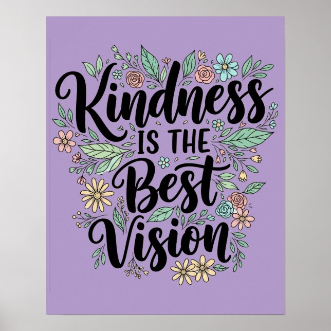 Póster kindness is the best vision (Frente)