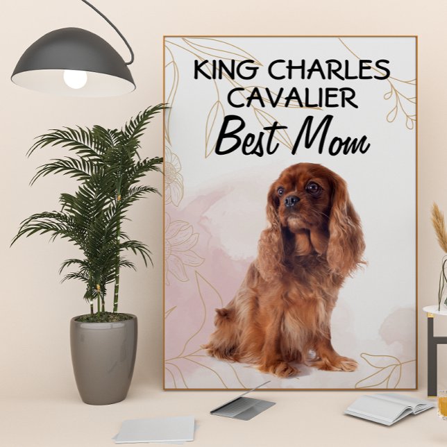 Póster King Charles Cavalier Mejor Mamá (Subido por el creador)