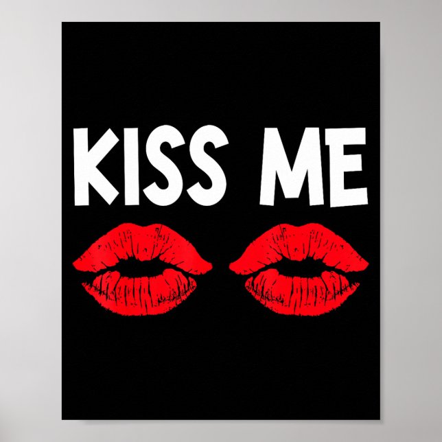 Póster Kiss Me Funny Couples Tee Valentine's Day Couple M (Frente)