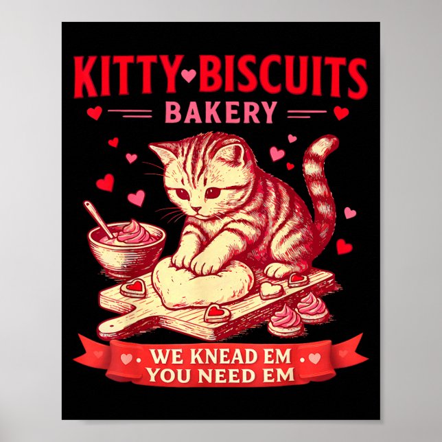 Póster Kitty Biscuits Bakery We Knead Em You Need Em Vale (Frente)