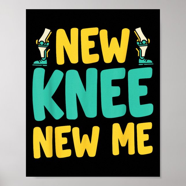 Póster Knee Replacement Recovery New Knee New Me After Su (Frente)
