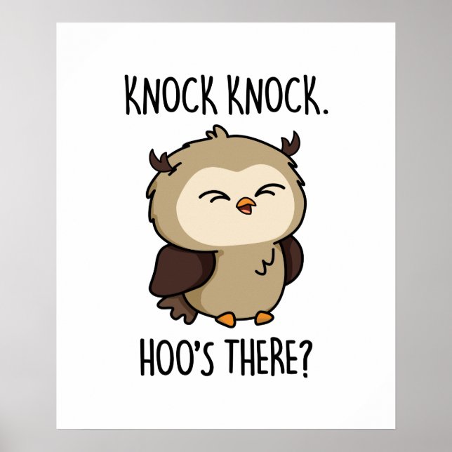 Póster Knock Knock Hoos There Funny Owl Pun (Frente)
