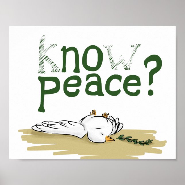 Póster Know Peace Civil Rights Protest Poster Art (Frente)