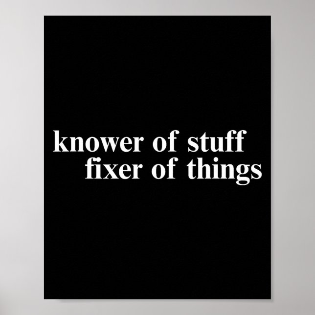 Póster Knower Of Stuff Fixer Of Things Funny Handyman Dad (Frente)