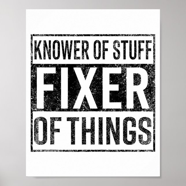 Póster Knower Of Stuff Fixer Of Things Handyman Dad Fathe (Frente)
