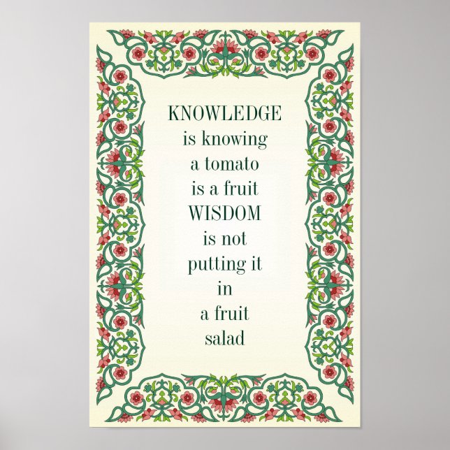 Póster KNOWLEDGE es saber que el tomate es una fruta. (Frente)