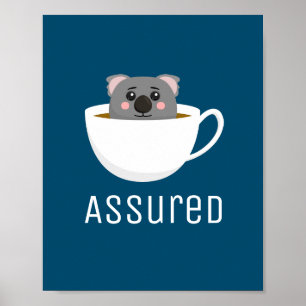 Póster Koala Tea Asegurado