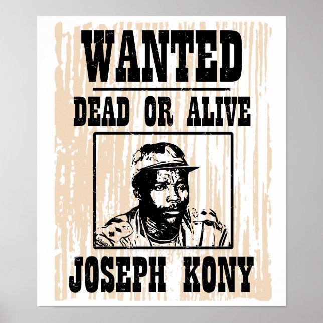 Póster Kony 2012 Joseph Kony Wanted Poster (Frente)