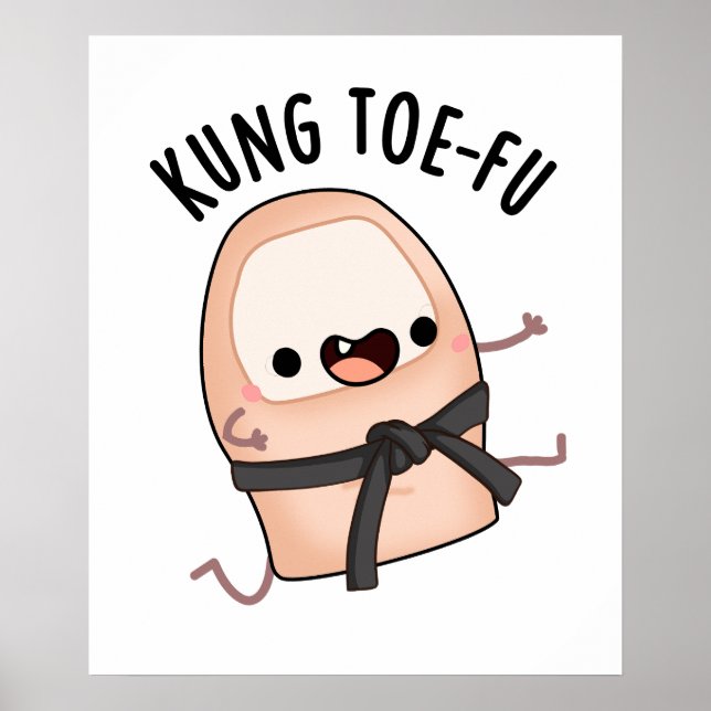 Póster Kung Toe-fu Funny Big Toe Pun (Frente)