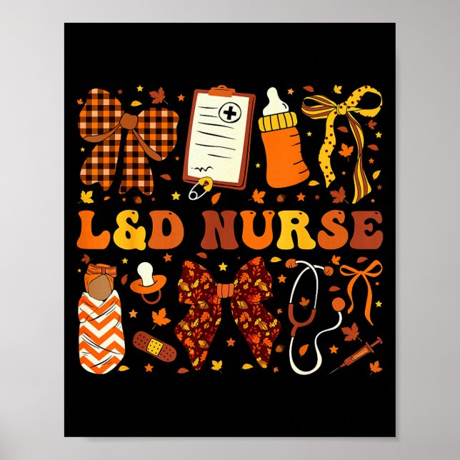 Póster L&amp;d Nurse Fall Autumn Coquette Labor Delivery  (Frente)