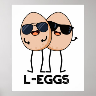 Póster L-egg Funny Egg Pun