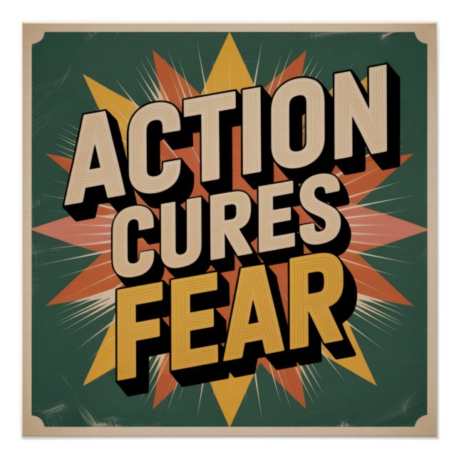 Póster La Acción Cura el Miedo (Anverso)