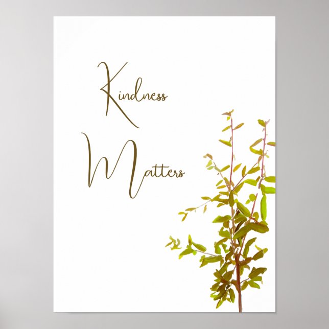 Póster La amabilidad importa, alentar la cita de la rama  (Frente)
