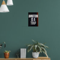La ambición es una trampa. Anti-Motivación