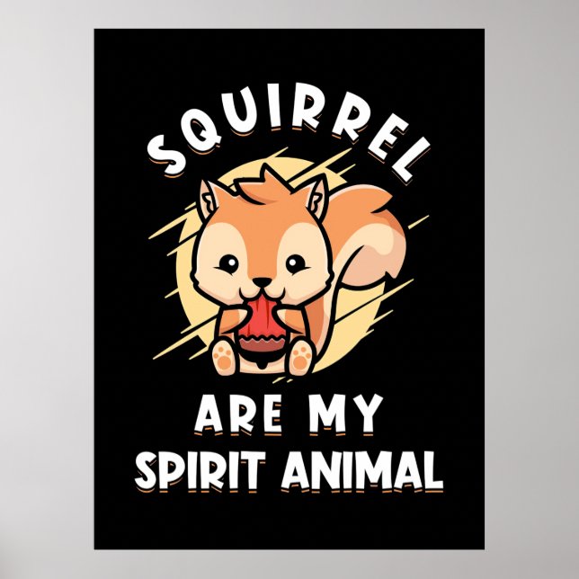 Póster La ardilla es mi animal espiritual (Frente)